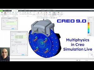 Creo Parametric 9.0 - Multiphysics in Creo Simulation Live (CSL)