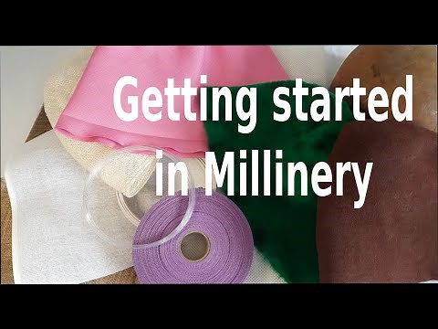 Getting Started in Millinery