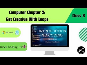 Class 8|| Chapter 2||Computer|| Get Creative With Loops||Full Explanation