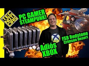 Xbox on its last legs! AMD is abandoning us! Crimson Desert with all FSR Redstone! - TECH NEWS