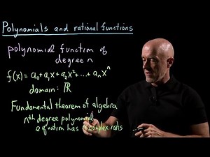 Polynomials and Rational Functions | Lecture 5 | Calculus for Engineers