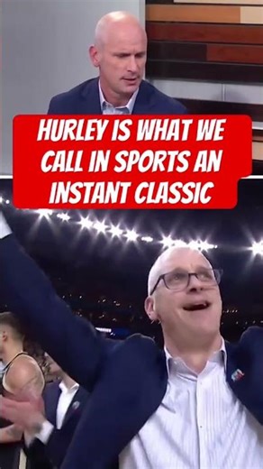 Hurley is what we call in sports an instant classic
