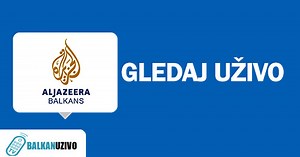 Al Jazeera Balkans Live - Gledajte TV Al Jazeera Balkans HD Emitirani Sat Putem Interneta