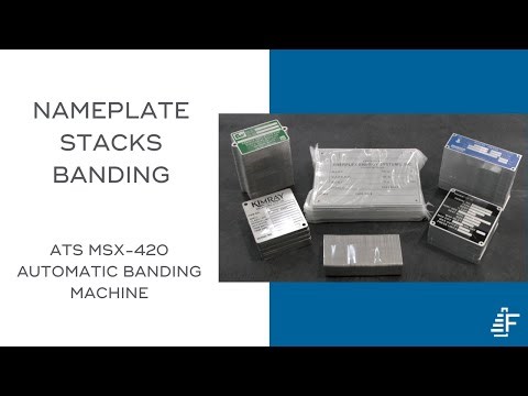 How Do You Band Nameplate Stacks Automatically? | ATS MSX-420