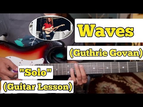 Waves - Guthrie Govan | Guitar Lesson | With Tab |