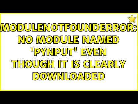 ModuleNotFoundError: No module named 'pynput' even though it is clearly downloaded (2 Solutions!!)