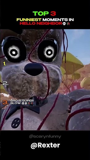 Top 3 Hello Neighbor Moments That Went Completely Wrong 😂🏠 | FredBear Chaos 💀