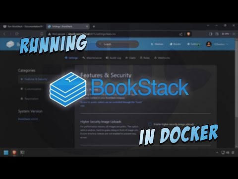 Run BookStack - Documentation/Wiki Platform - in Docker