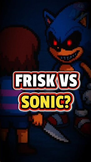 FRISK VS SONIC.EXE EM UNDERTALE?!