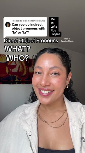 Pronombres de objeto directo en español: lo y la