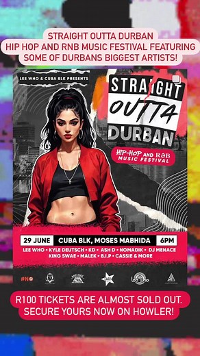 Straight Outta Durban - Hip Hop and RnB Music Festival 2024