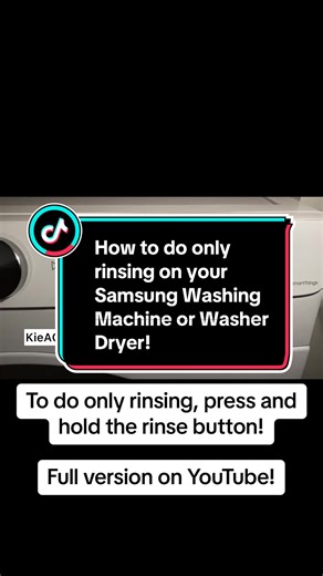 Samsung Washing Machine: How to Do Only Rinsing