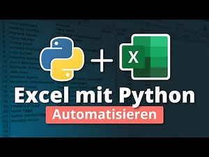 Excel mit Python automatisieren (Tutorial für Anfänger)