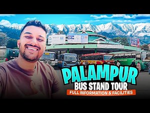 PALAMPUR BUS STAND TOUR | FULL DETAILS OF ALL BUSES