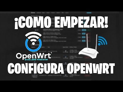 Cómo EMPEZAR en OpenWrt y configurar tu ROUTER - Guía Paso a Paso para Principiantes