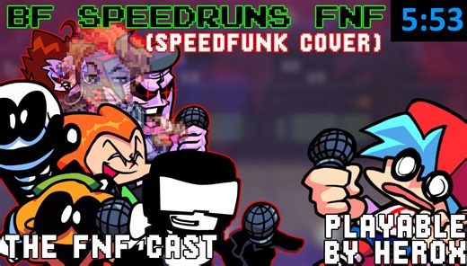 【FNF优质模组】FNF 但是BF选择速通（含大量梗）BF Speedruns FNF (Speedfunk)