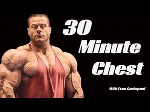 30 Minutes To A Bigger Chest