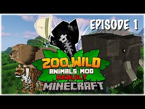Minecraft: Zoo and Wild Animal (ZAWA) Mod - S2E1 - Brand Spankin' New Start!