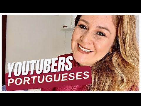 5 Canais de Youtubers de Portugal para você acompanhar