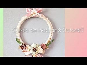 Cercle En Macramé