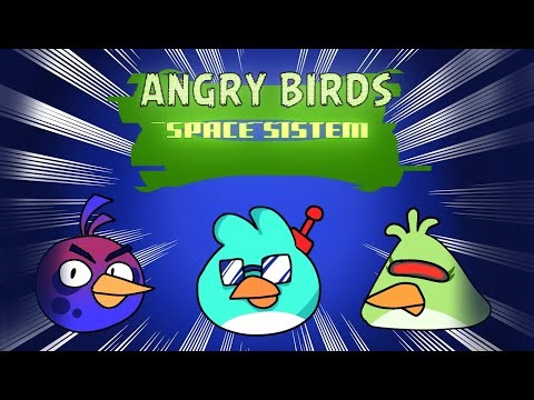Angry Birds Space System - BY " JonSilverano "