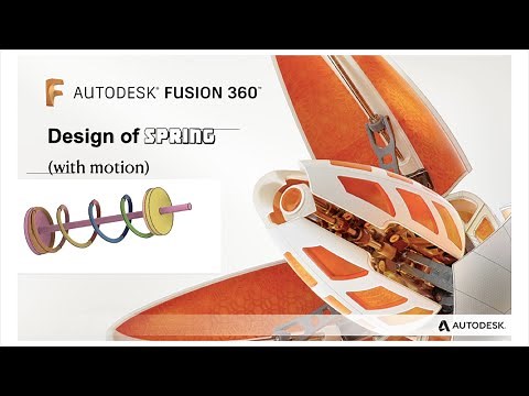 Design of Spring in Fusion 360 with motion (Part 1)