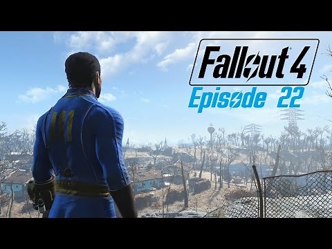 FALLOUT 4 (Survival) Ep. 22 : Diamond City