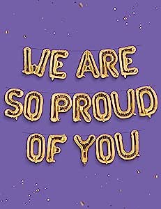 HOUSE OF PARTY We Are So Proud of You Balloons 16 Inch Gold, We Are So Proud of You Banner, Graduation Banner Congratulations Banner for Graduation Party Decorations 2023, Graduation Balloons Decor