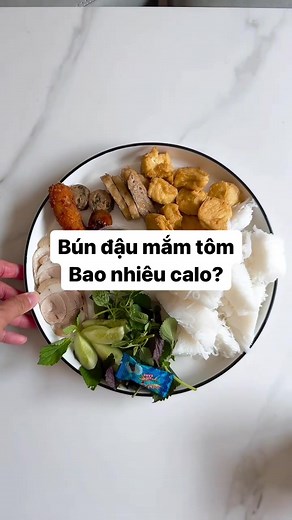 Bún đậu mắm tôm có bao nhiêu calo? #healthy #giamcan #phongcachsong #lifestyle #nangluong #khoemanh #giamcanlanbmanh #diet #keto #detox