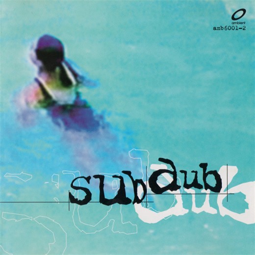 Sub Dub - Sub Dub