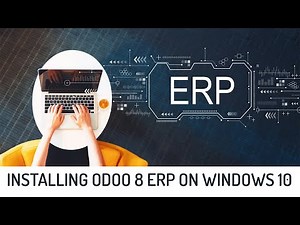 Odoo 8 ERP (Open ERP) Installation on windows 10