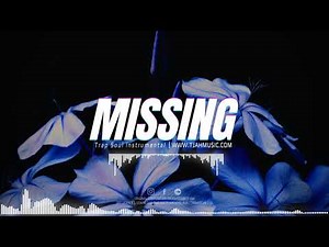 "Missing" | TRAP x SOUL instrumental | HIP-HOP BEAT 2020 | T-JAH MUSIC