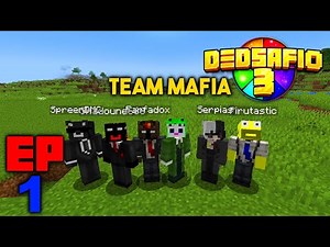 TEAM MAFIA Vuelve - Dedsafio 3 - EP1
