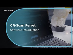 Creality CR-Scan Ferret | 3D Scanner Software Introduction Video
