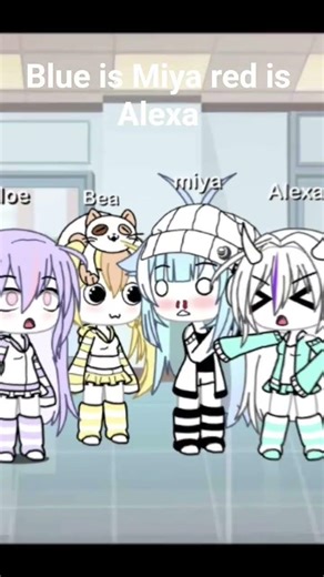 gacha life# red is Alexa# blue is Miya