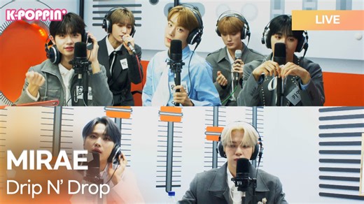 19 reactions | Mirae performed amazing live for Drip N' Drop! Check...