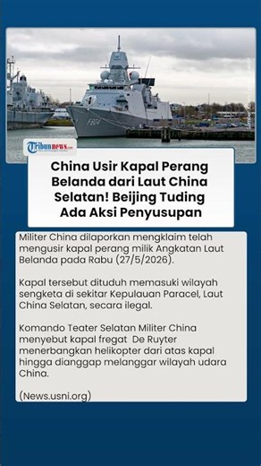 Militer China Sebut Kapal Belanda Picu Pelanggaran Udara, Beijing Usir dari Laut China Selatan