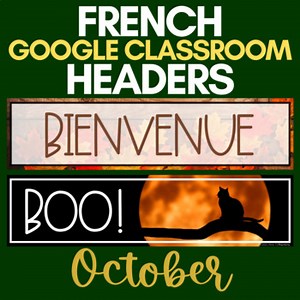 French Google Classroom Headers | October