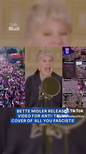 Bette Midler's 'All You Fascists' Anti-Trump Cover