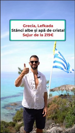 Grecia, Lefkada. Stânci albe și apă de cristal. Sejur de la 219€