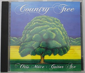 Otis Mace - Country Tree