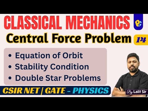 Two-Body Central Force Problems | Double Star System | Differential Equation of Orbits