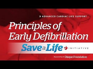 5a. Principles of Early Defibrillation, Advanced Cardiac Life Support (ACLS) (2018)