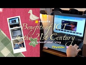 Benefits of ICT in the 21st Century