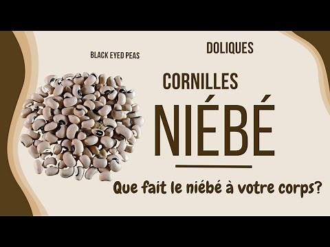 Le Niébé, un SUPER ALIMENT et un haricot pas comme les autres.