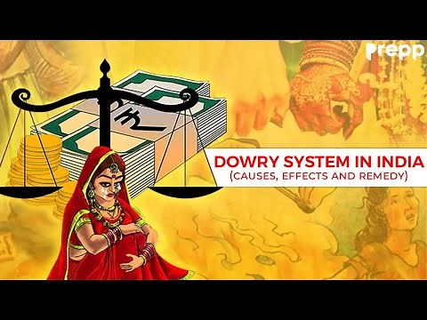 Dowry System in India | Causes, Effects And Remedy | Neelam Bhatia | #UPSC #Dowrysystem