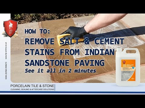 LTP - How do I remove salt and cement stains from Indian sandstone paving