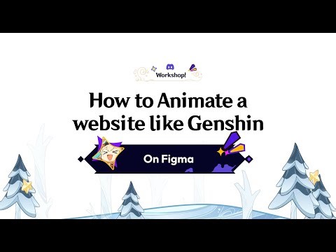 How to Animate Genshin Impact Website on Figma. Workshop 2.