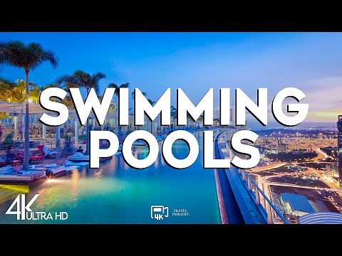 Top 10 Most Amazing Swimming Pools around the World - Travel Guide 2024