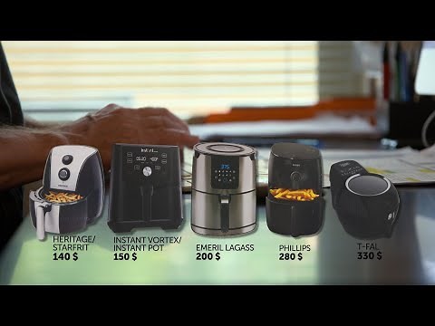 Les friteuses à air au banc d’essai (2020) - L'épicerie